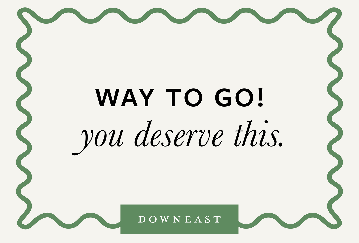 Downeast e-Gift Card